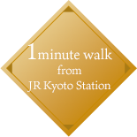 1 minute walk from JR Kyoto Station