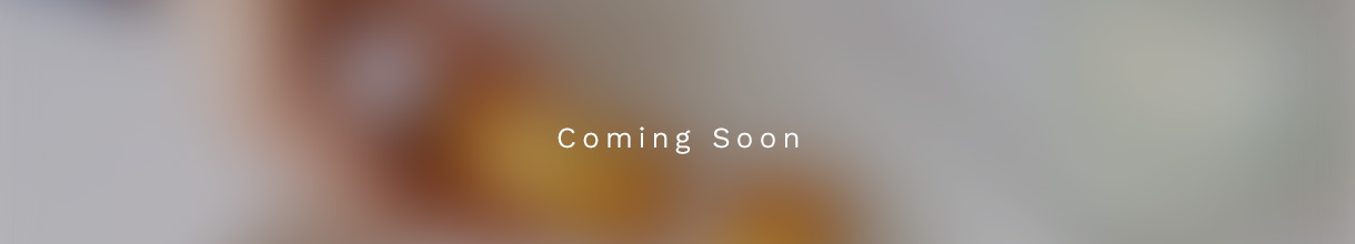 Coming Soon